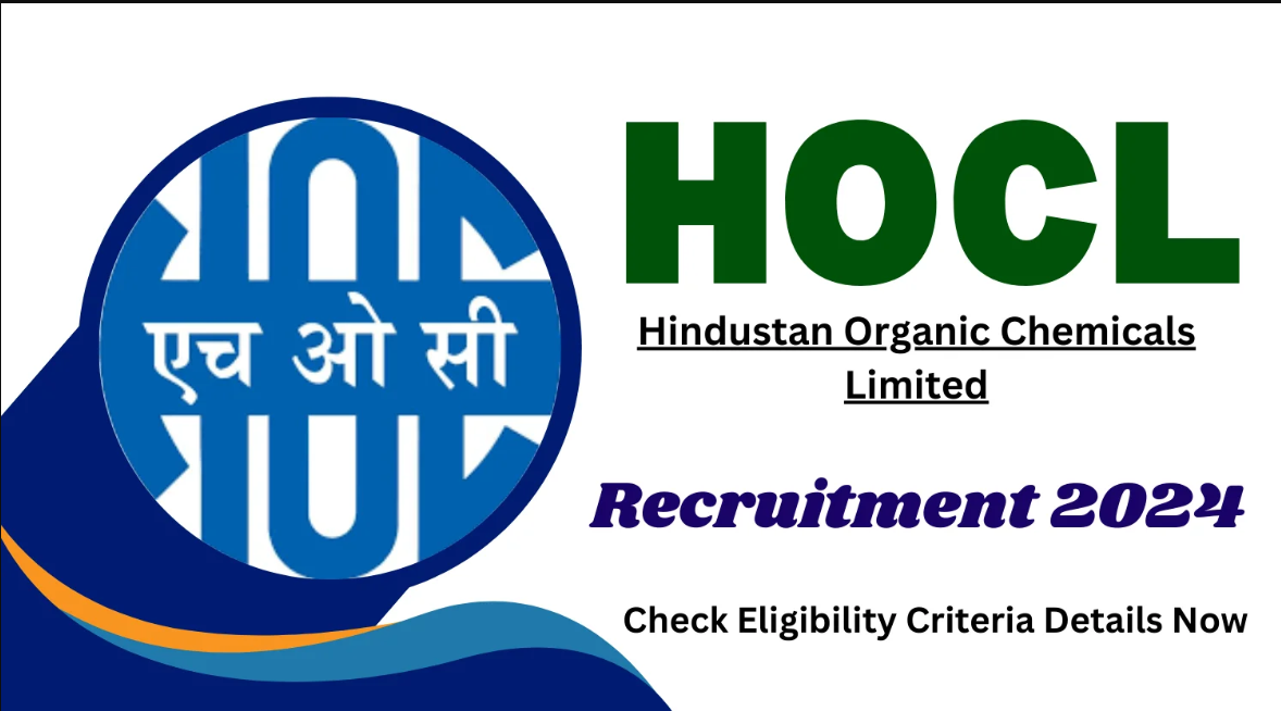 HOCL Recruitment 2024