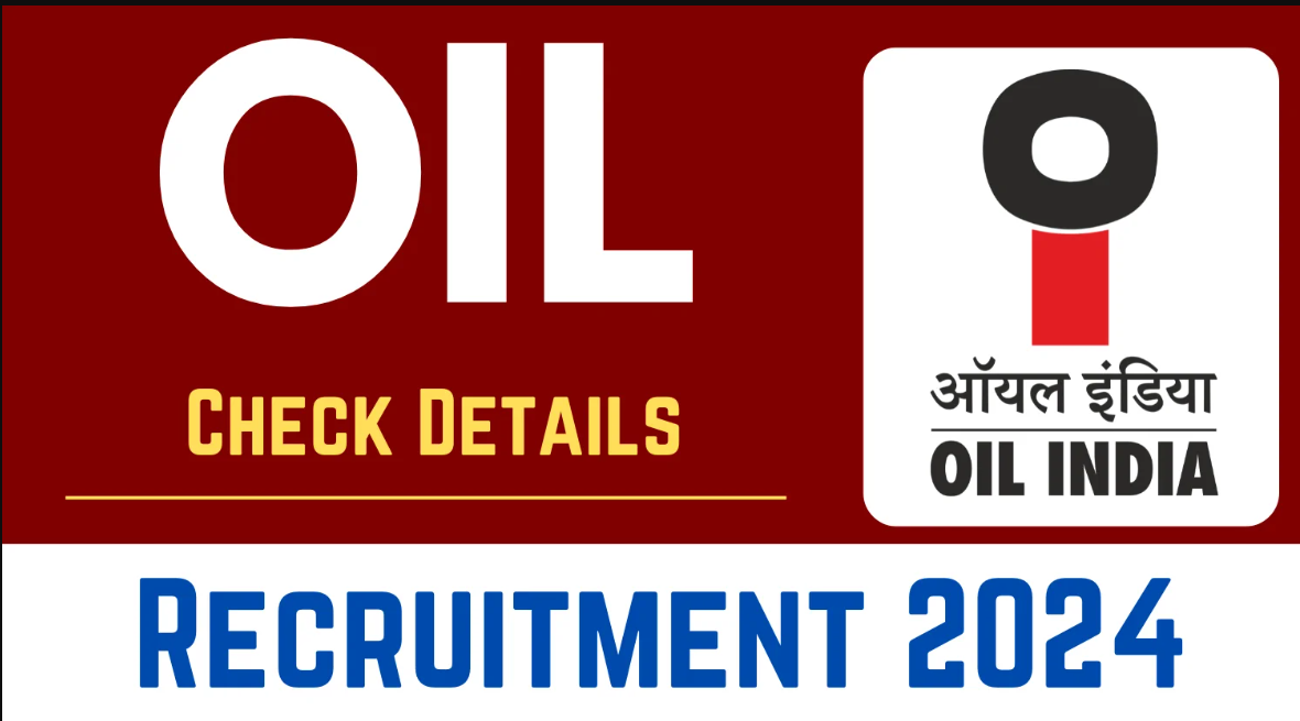 OIL Recruitment 2024